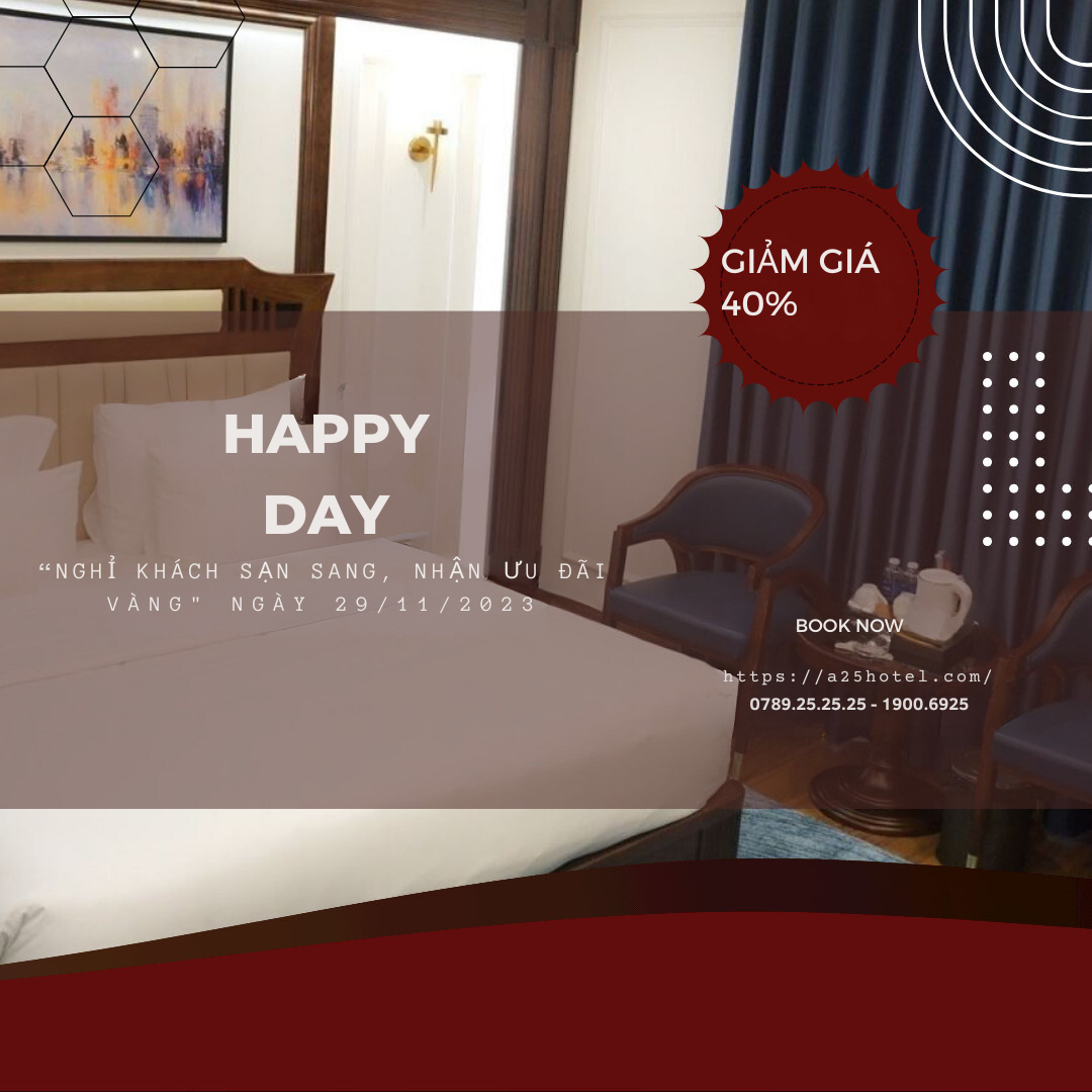 Bản tin A25 Happy Day "Nghỉ khách sạn sang,  Nhận ưu đãi vàng" ngày 29/11/2023