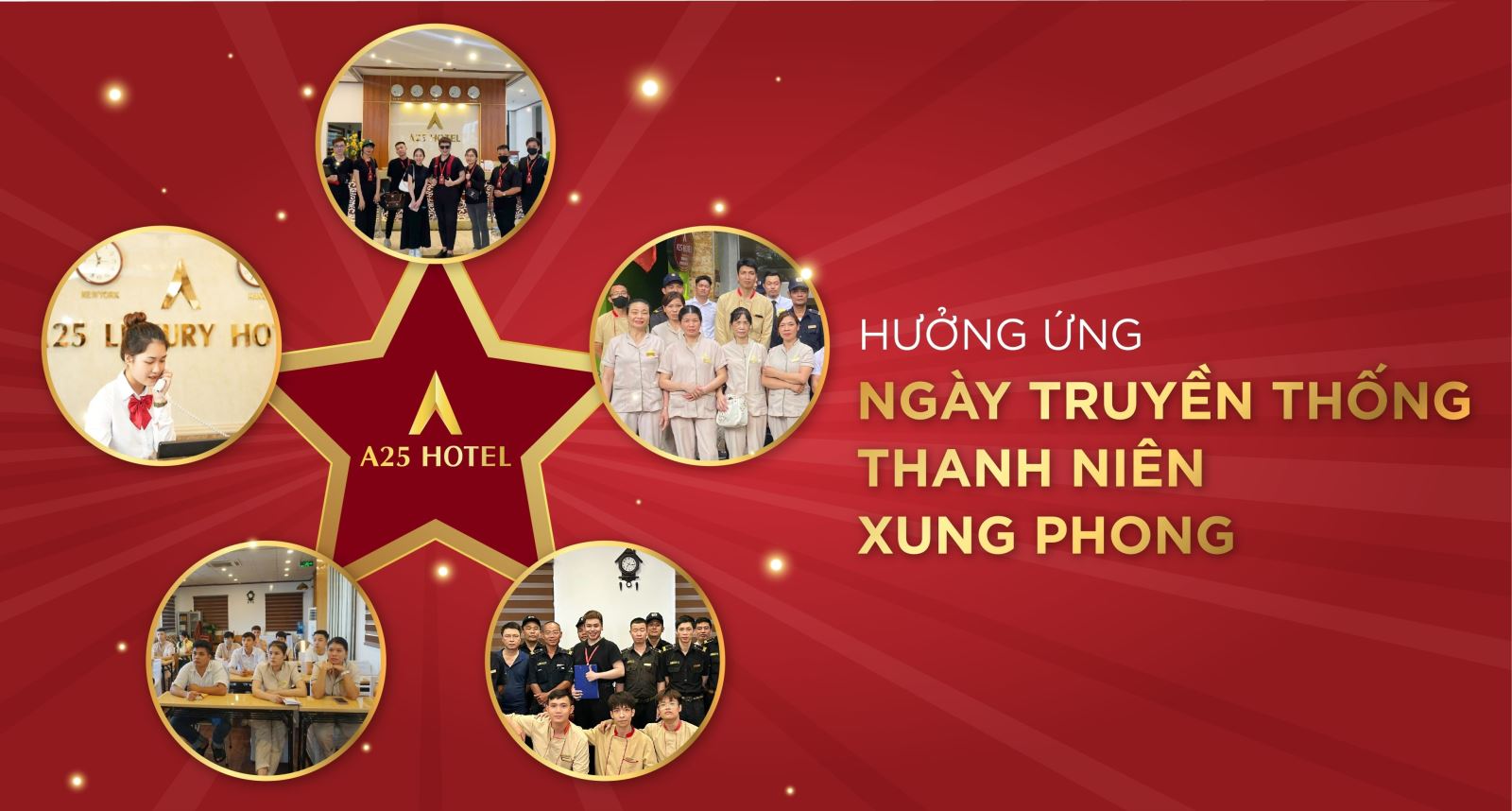 A25 Hotel Chào Mừng Ngày Truyền Thống Lực Lượng Thanh Niên Xung Phong Việt Nam!