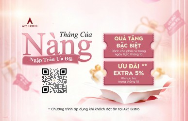 20/10 rực rỡ cùng A25 Hotel – Quà tặng ngọt ngào dành riêng cho phái đẹp