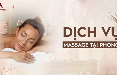Dịch vụ massage tại phòng – Thư giãn trọn vẹn ngay tại A25 Hotel