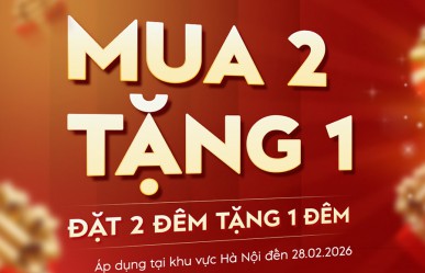BUY 2 GET 1 – Đặt từ 2 đêm trở lên tặng 1 đêm tại A25 Hotel Hà Nội
