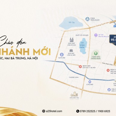 A25 Hotel chính thức khai trương chi nhánh mới tại 95 Lò Đúc