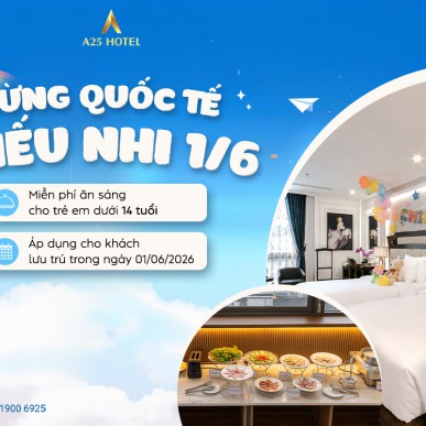Quốc tế Thiếu nhi 1/6 – Kỳ nghỉ cho con, niềm vui cho cả nhà