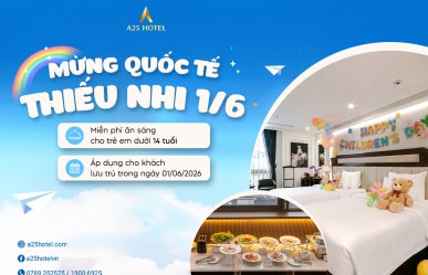 Quốc tế Thiếu nhi 1/6 – Kỳ nghỉ cho con, niềm vui cho cả nhà