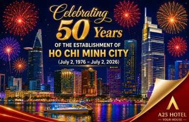 Celebrating the 50th Anniversary of Ho Chi Minh City (July 2, 1976 – July 2, 2026)