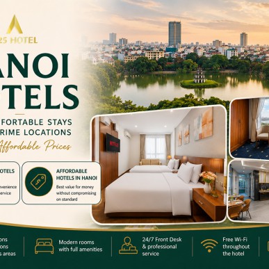 Hanoi Hotels – Comfortable Stays in Prime Locations at Affordable Prices