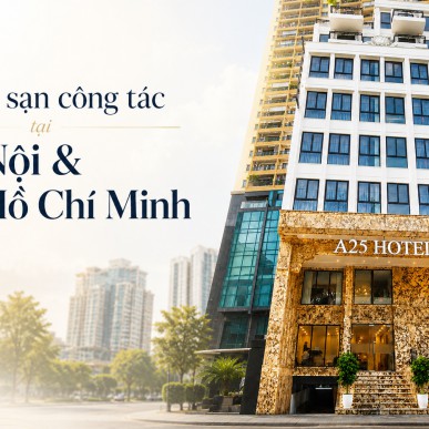 Khách sạn công tác tại Hà Nội & TP. Hồ Chí Minh