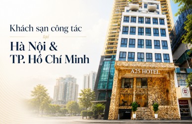 Khách sạn công tác tại Hà Nội & TP. Hồ Chí Minh