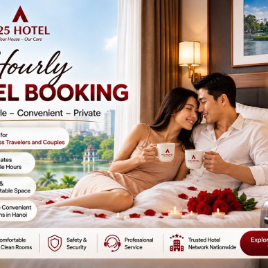 Hourly Hotel Booking – Flexible, Convenient and Private Accommodation in Hanoi