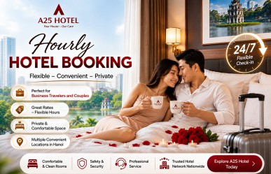 Hourly Hotel Booking – Flexible, Convenient and Private Accommodation in Hanoi