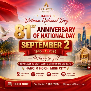 Celebrating the 81st Anniversary of Vietnam National Day – Things to Do in Hanoi & Ho Chi Minh City in 2026