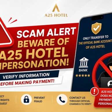 A25 HOTEL IMPERSONATION SCAM ALERT – OFFICIAL BANK ACCOUNT INFORMATION