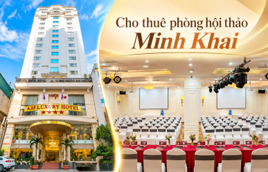 Cho thuê phòng hội thảo Minh Khai – Không gian hội nghị chuyên nghiệp tại A25 Hotel